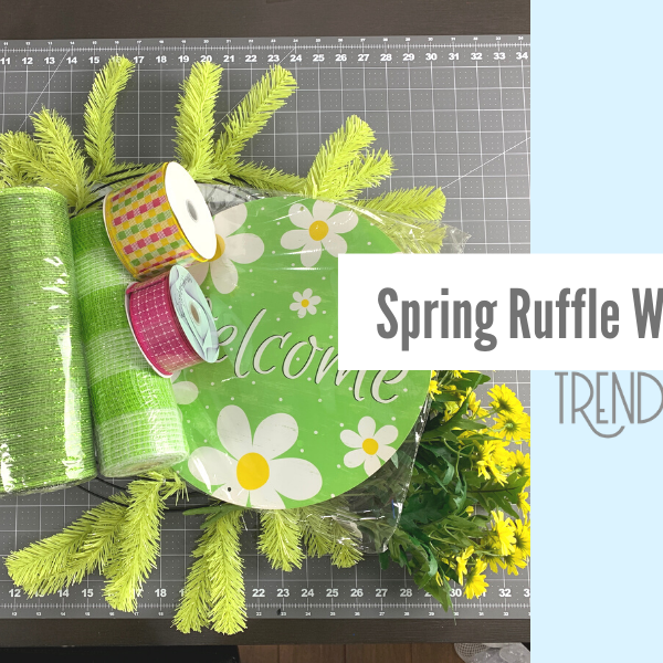 Spring Welcome Ruffle Wreath Tutorial