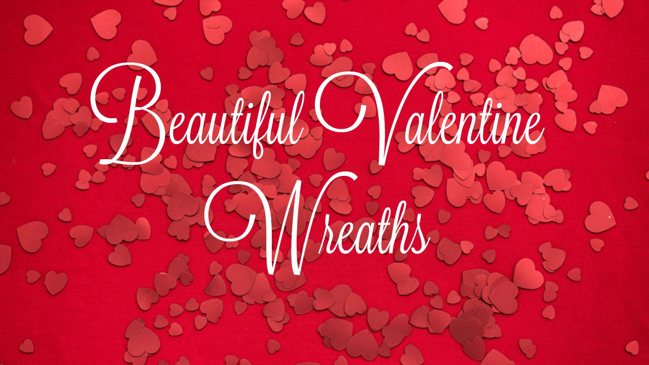 Valentine Wreath Video