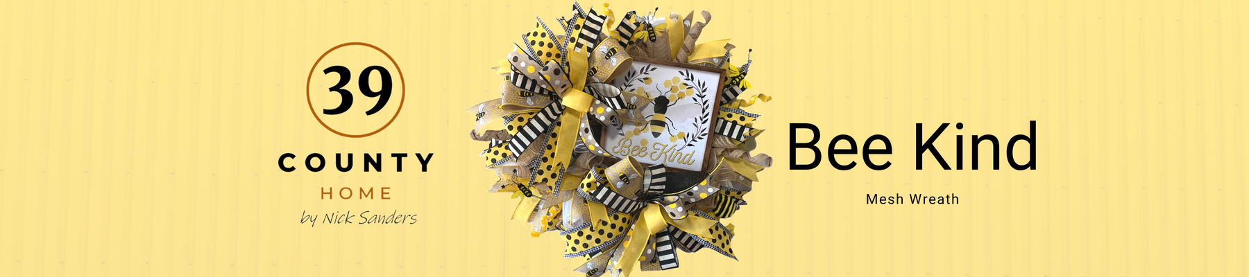 Bee Kind Summer Wreath by 39 County Home