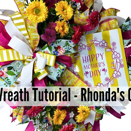 mother's day wreath tutorial by rhonda's creative corner