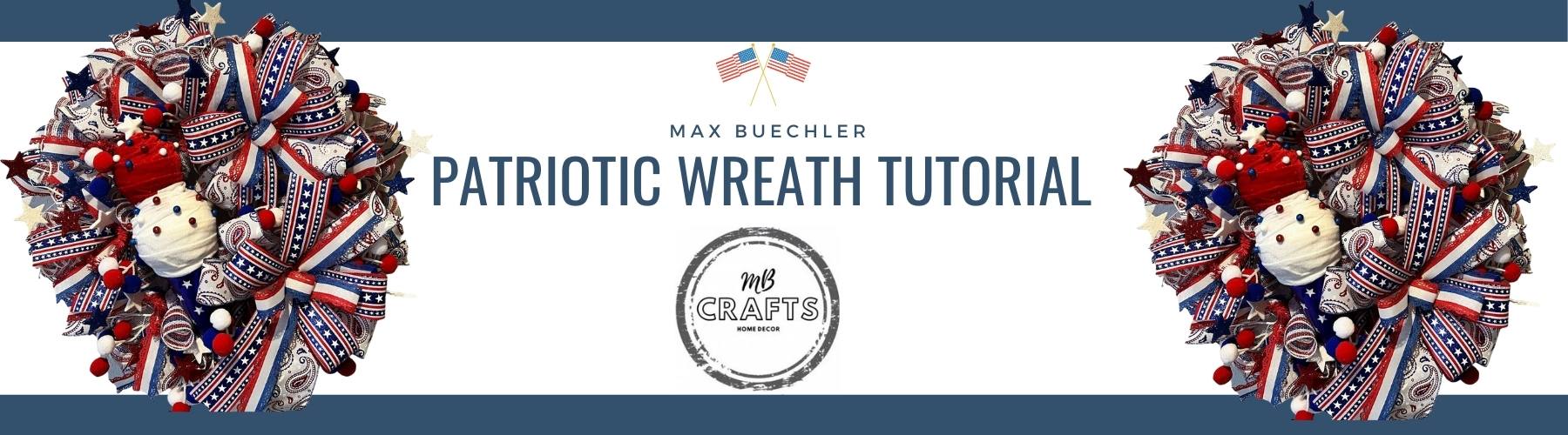 patriotic wreath tutorial by MB Crafts