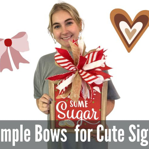 two simple bows to use a sign toppers