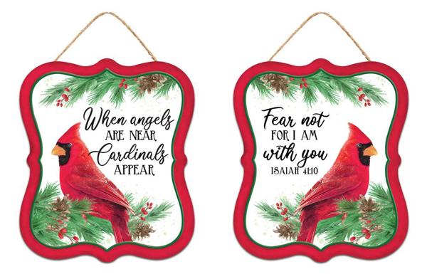 Set of two 7 x 6 red, white, and green spiritual metal cardinal signs (MD1167). Each features red cardinals with pine and berries. Messages: “When angels are near, cardinals appear” and “Fear not, for I am with you. Isaiah 41:10.”.