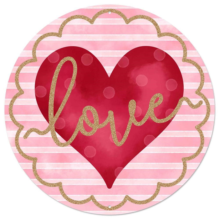 12"Dia Love/Heart Metal Sign  Pale Pink/Red/White  MD0776