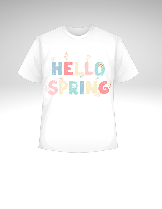 Hello Spring T-Shirt or Sweatshirt