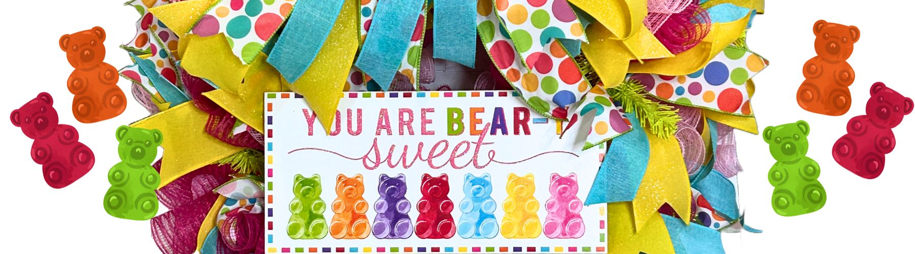 kruffle mesh wreath in non-traditional Valentine colors with cute gummy bear sign