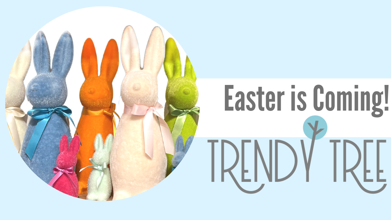 Easter Bunnies are on the Way!