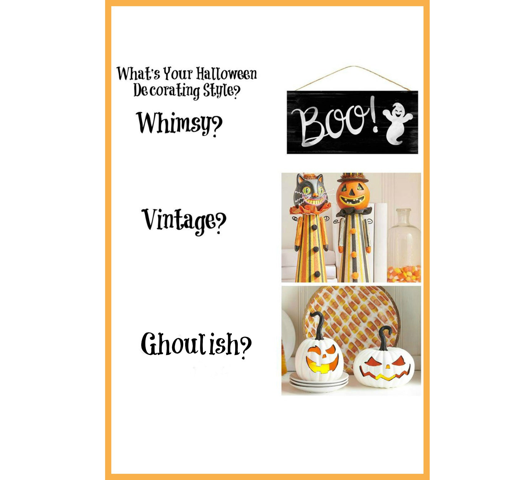 What's Your Halloween Style - Whimsy? Vintage? Ghoulish?