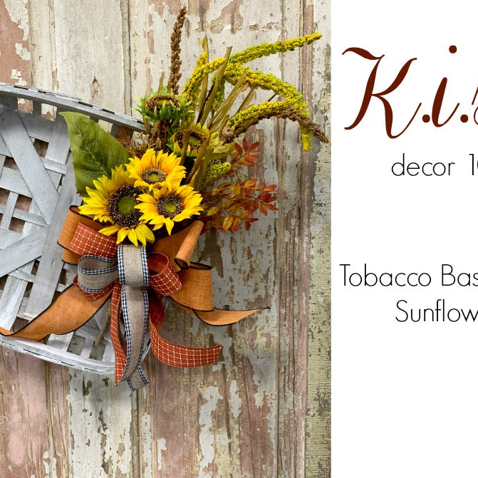 K.I.S.S. Fall Sunflower Tobacco Basket