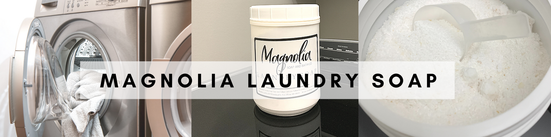 Magnolia Laundry Soap