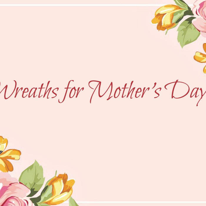 Mother's Day Wreath Gifts