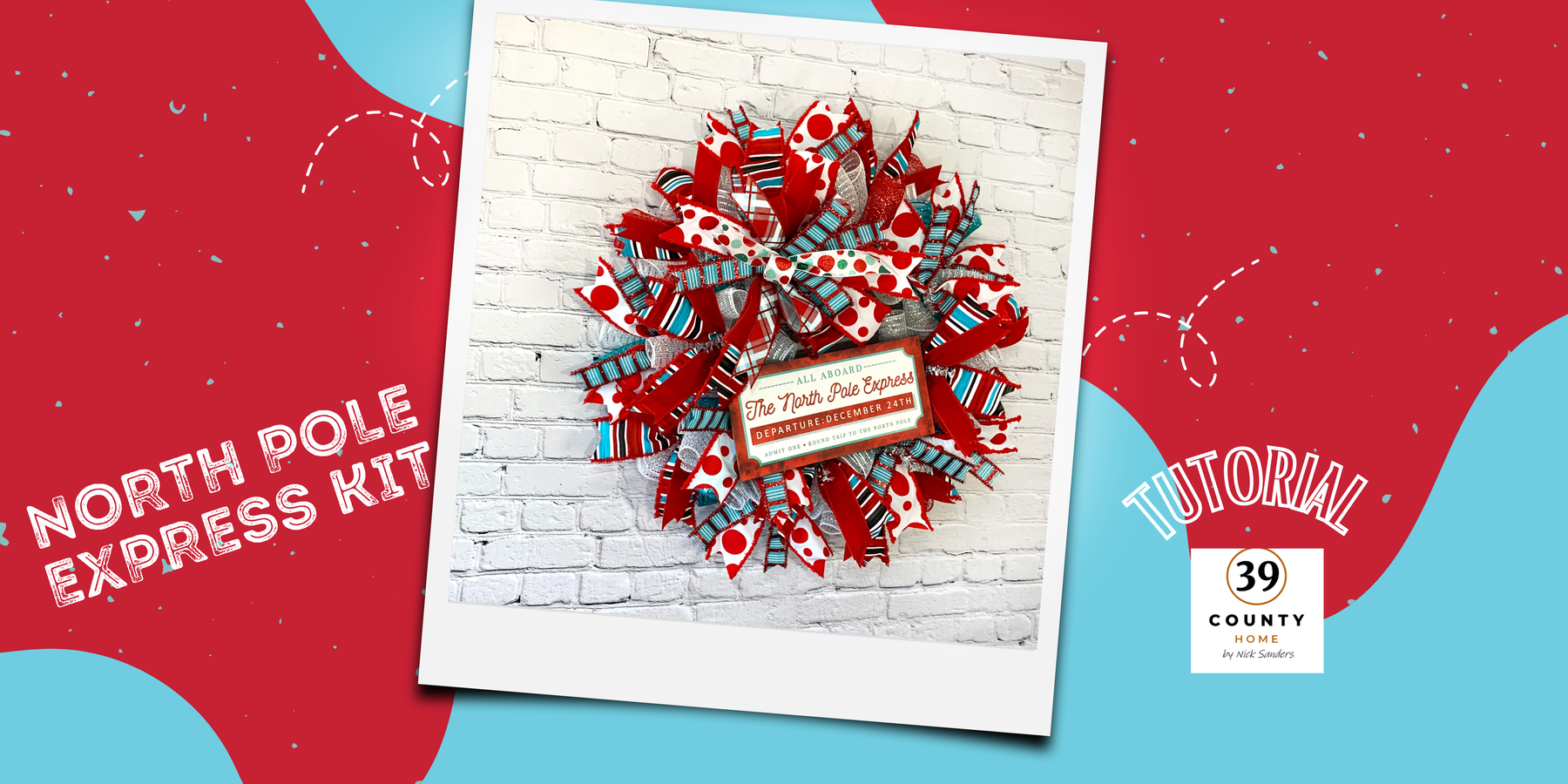 North Pole Express Wreath Tutorial