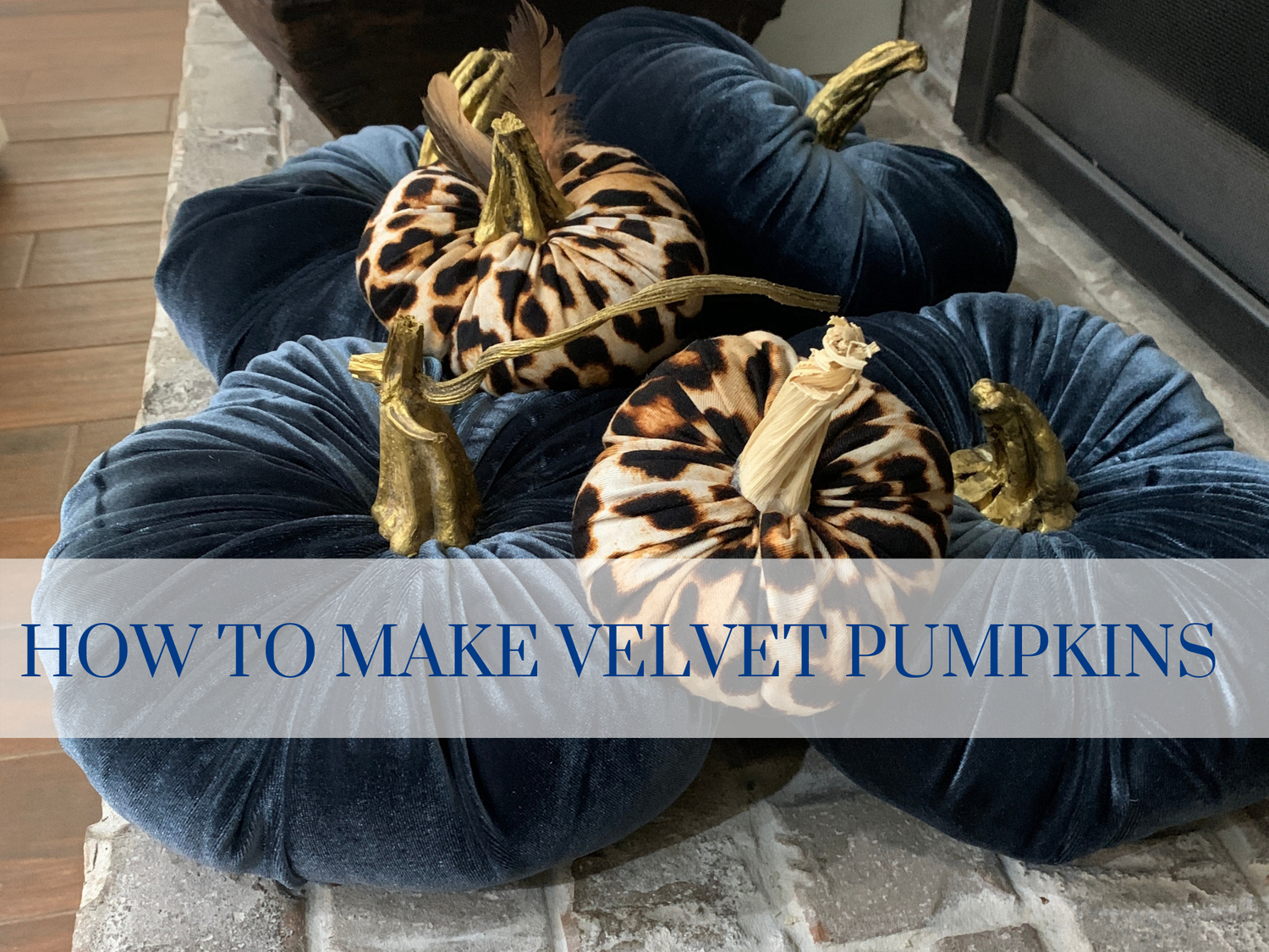 How to Make Velvet Pumpkins