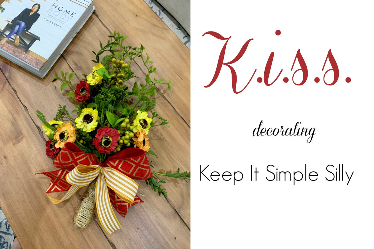 K.I.S.S. Decorating - Keep it Simple Silly 001 — Trendy Tree
