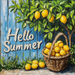 A charming rustic scene with a blue wooden fence, lemon-laden branches, and a basket of bright yellow lemons is adorned with the 10\ x 10\ Hello Summer Lemons Sign TTE-244. Lush greenery and scattered lemons enhance the vibrant, summery decor appeal.