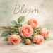Bloom metal sign featuring soft coral roses, green foliage, and a warm neutral background.