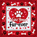 The Luv You Fur-Ever Dog Valentine Metal Sign (TTE-394) features red and white hearts, paw prints, bones, and a paw-in-heart design—perfect pet-themed Valentine décor or wreath sign for any dog lover.