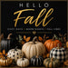 Hello Fall black and neutral pumpkin metal sign featuring black, cream, buffalo check, polka dot, and metallic pumpkins with gold lettering on a black background. Exclusive Trendy Tree Design. SKU TTE-548.