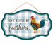 The DonT Ruffle My Feathers Country Blue Teal Yellow Red AP7084 sign features a checkered background with a rooster illustration, playful script text, and a dark green border. It includes rope for hanging and Country Blue accents for charm.