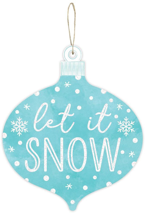 12"H X 10"L Let It Snow Ornament Shape  White/Ice Blue  AP8958