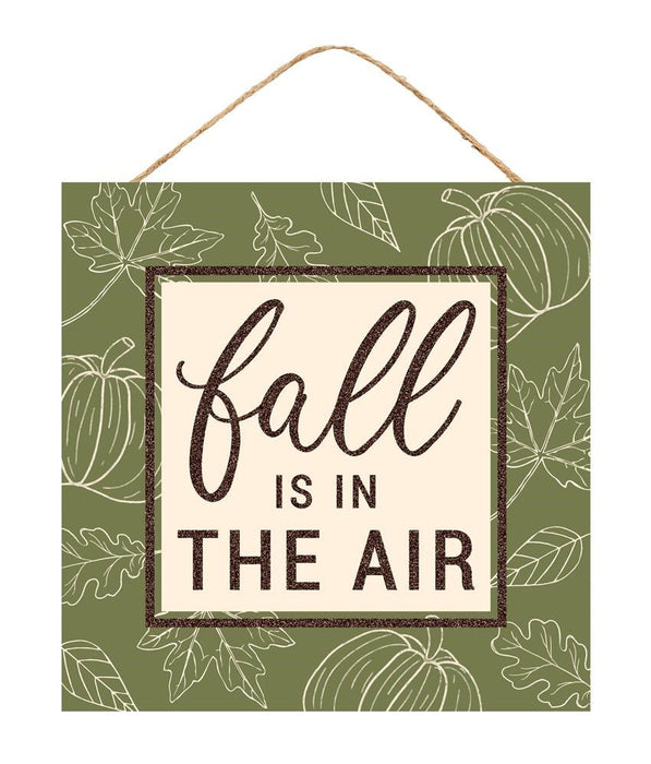 10"Sq Mdf Fall Is In The Air Sign  Cream/Moss Green/Brown  AP8987