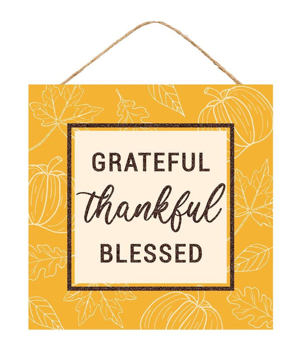 10"Sq Mdf Grateful, Thankful...Sign  Cream/Mustard/Brown  AP8988