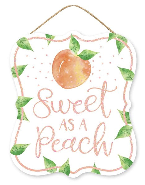 10.5"H X 9"L Sweet As A Peach Sign    Peach/Green/Iridescent   AP8884
