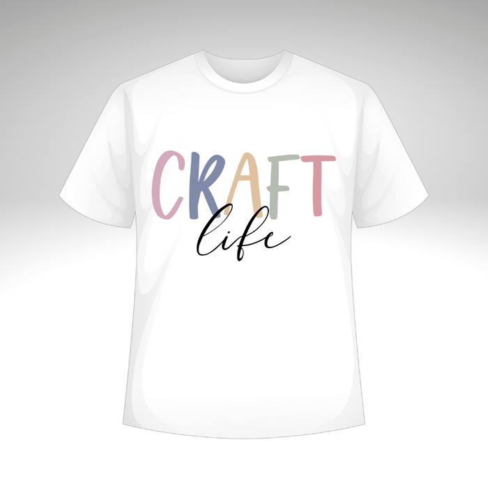 Craft Life T-Shirt or Sweatshirt