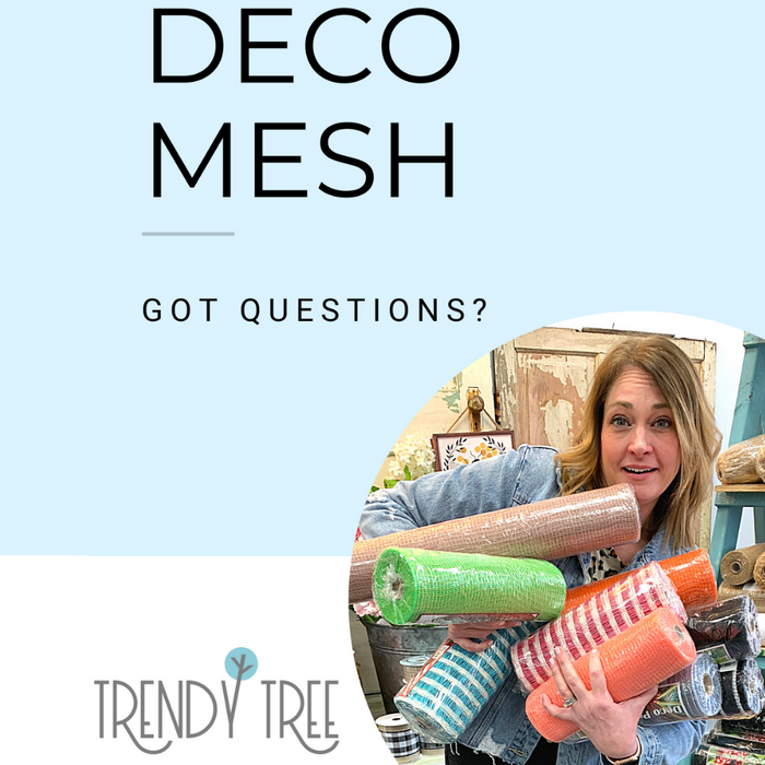 Deco Mesh E-Book Got Questions? We Have Answers!