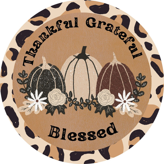 10" Trendy Tree Thankful Grateful Blessed Round Metal Sign TT-010